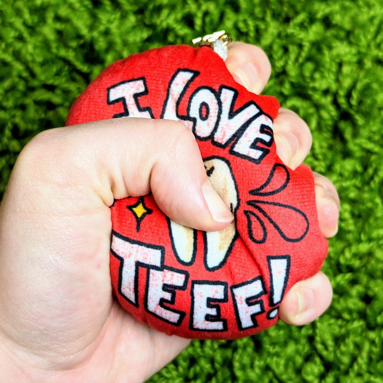 I Love Teef! Soft Pillow Sensory Keychain