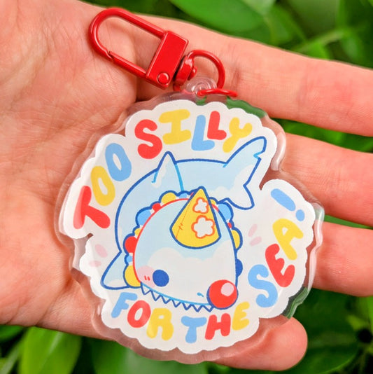 Too Silly For the Sea Keychain!