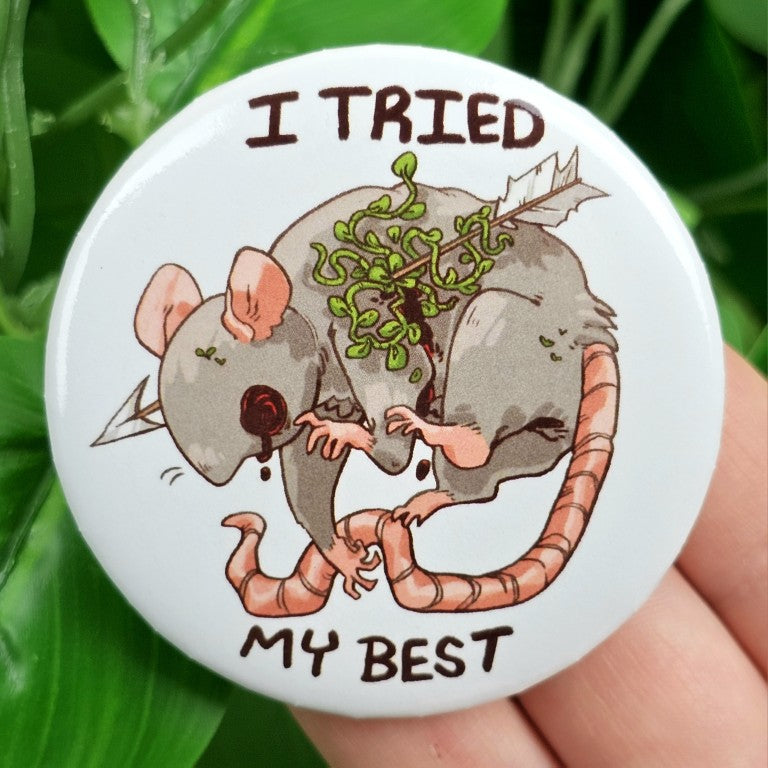 I Tried My Best Dead Rat Button!