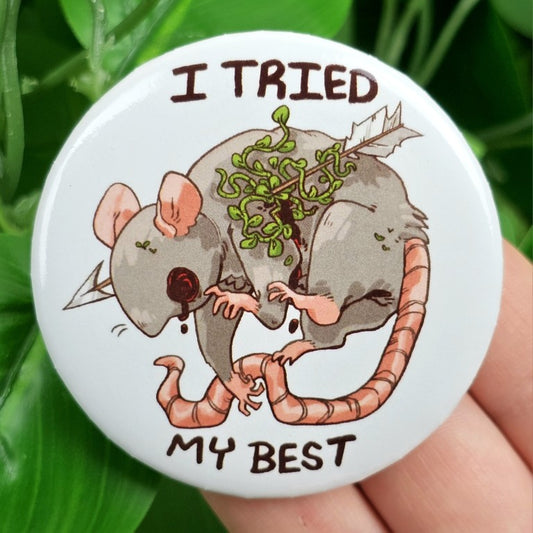 I Tried My Best Dead Rat Button!