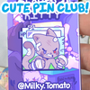 July Cute Pin Club