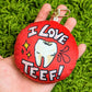 I Love Teef! Soft Pillow Sensory Keychain