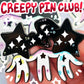 Milky's Creepy Pin Club